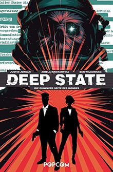 Deep State 01: Die dunklere Seite des Mondes