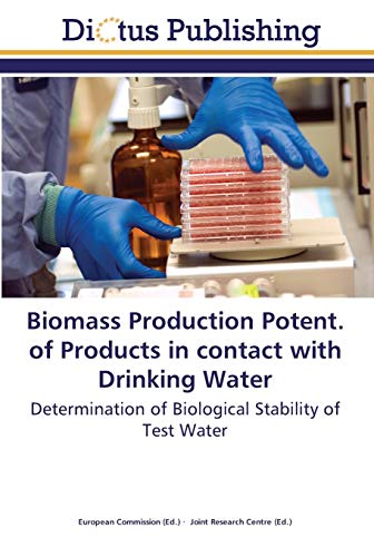 Biomass Production Potent. of Products in contact with Drinking Water: Determination of Biological Stability of Test Water