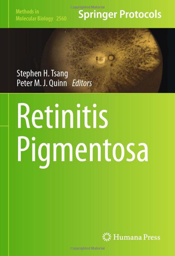 Retinitis Pigmentosa (Methods in Molecular Biology, 2560, Band 2560)