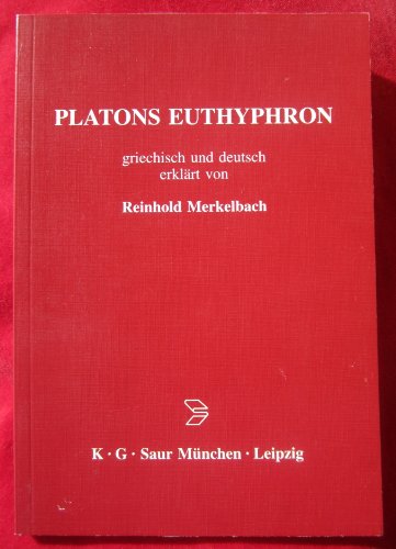 Platons Euthyphron: Griechisch und deutsch