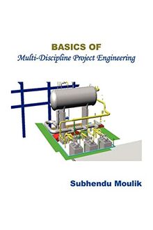 Basics of Multi-Discipline Project Engineering