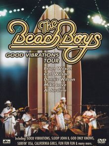 The Beach Boys - Good Vibrations Tour