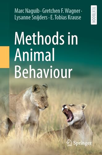 Methods in Animal Behaviour - Marc Naguib Gretchen F Wagner Lysanne Snijders E Tobias Krause Kartoniert (TB)