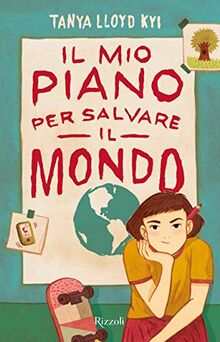 Il mio piano per salvare il mondo