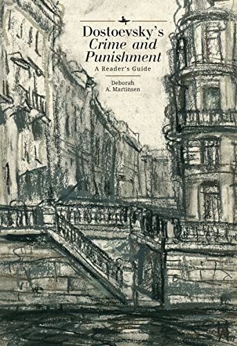 Dostoevsky’s Crime and Punishment: A Reader’s Guide (Cultural Syllabus)