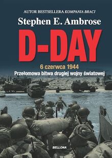 D-Day. 6 czerwca 1944