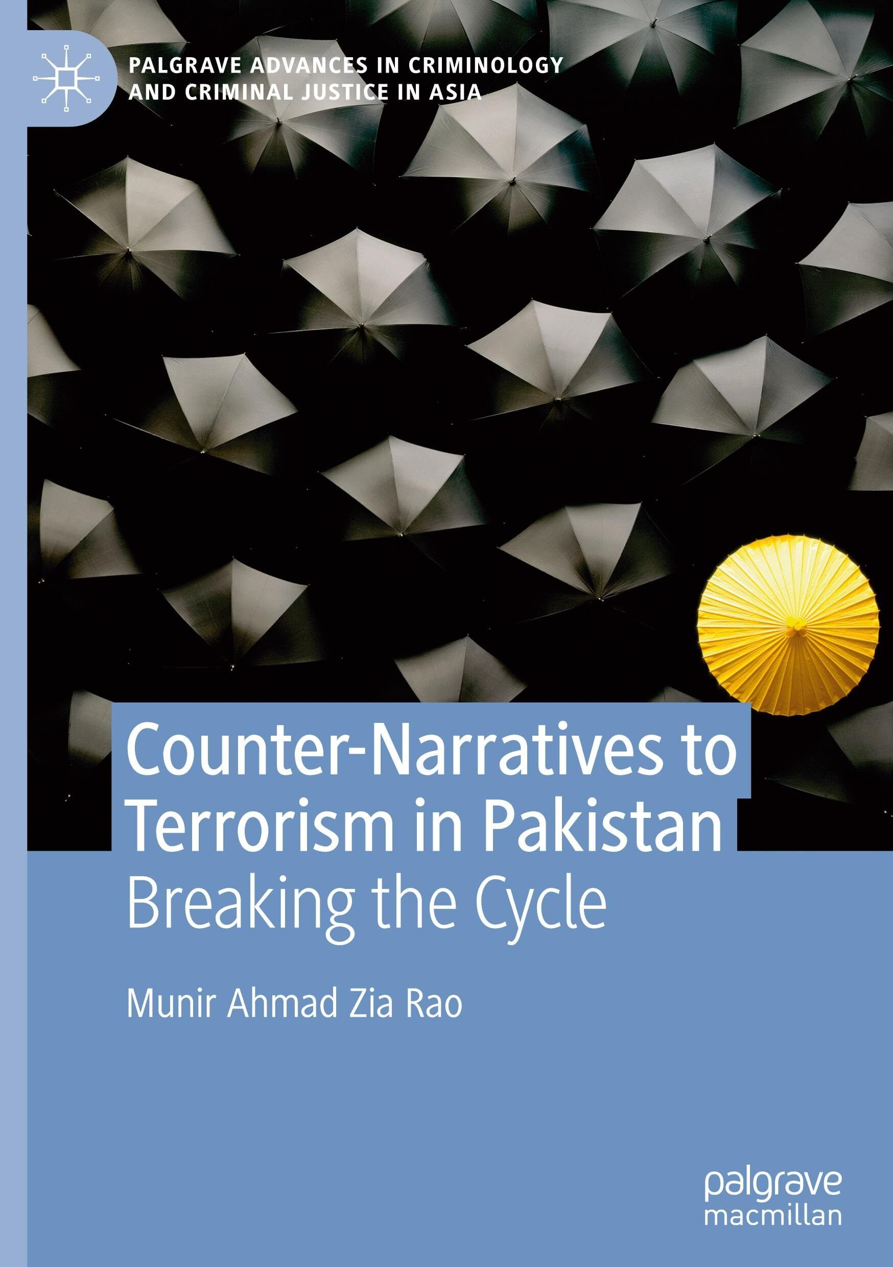 Counter-Narratives to Terrorism in Pakistan