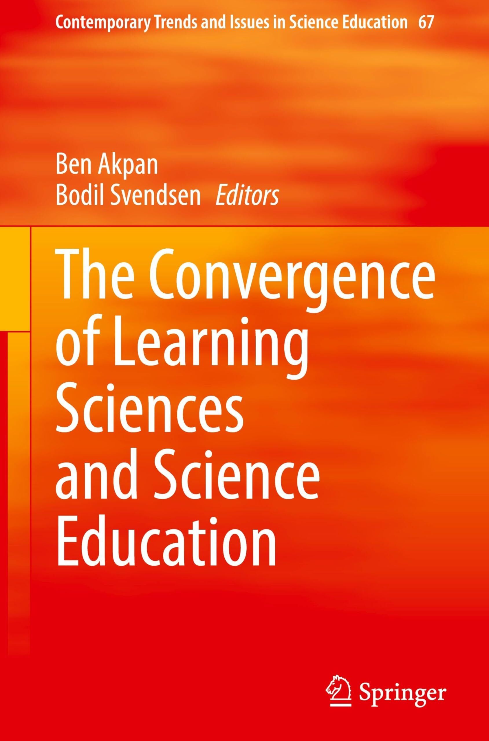 The Convergence of Learning Sciences and Science Education