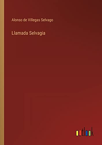 Llamada Selvagia