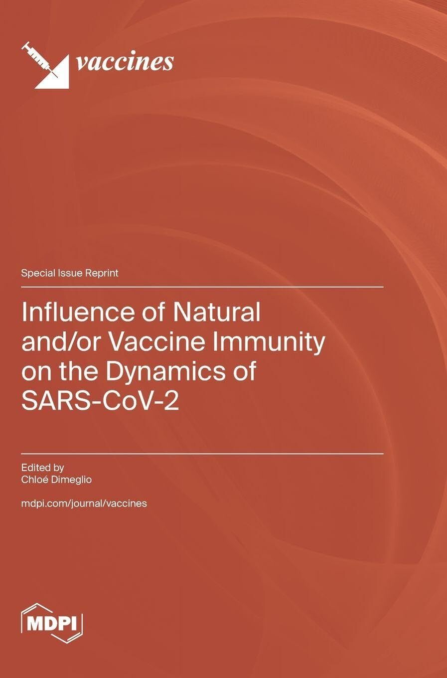 Influence of Natural and/or Vaccine Immunity on the Dynamics of SARS-CoV-2