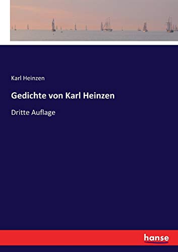 Gedichte von Karl Heinzen: Dritte Auflage