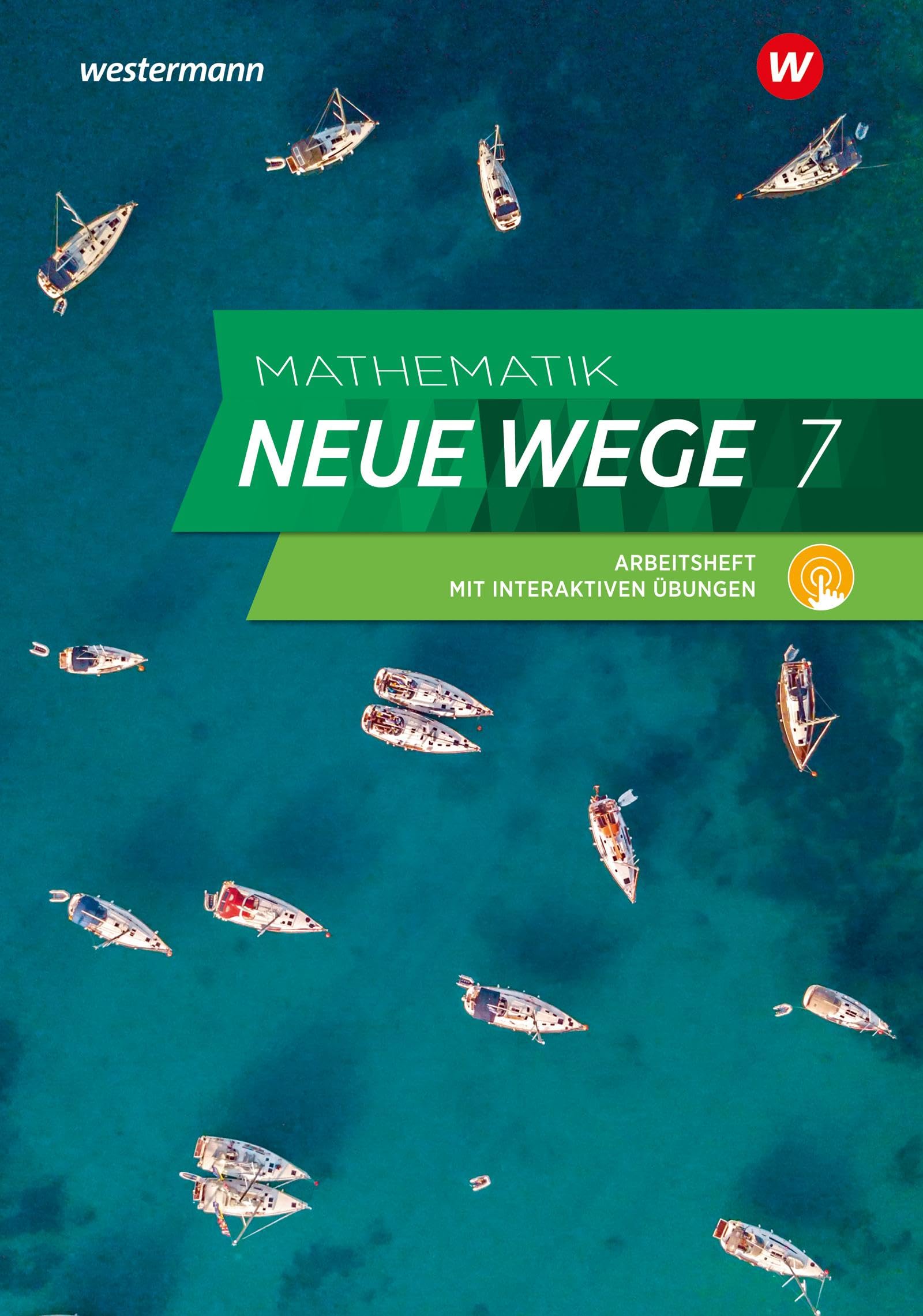 Mathematik Neue Wege SI - Ausgabe 2023 für Hamburg: Arbeitsheft 7 mit Lösungen und interaktiven Übungen (Mathematik Neue Wege SI: Ausgabe 2023 für Hamburg und Bremen)