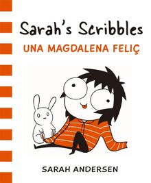 Sarah's Scribbles 2 : Una magdalena feliç (Bridge, Band 24)