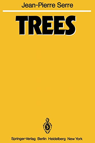 Trees (Springer Monographs in Mathematics)