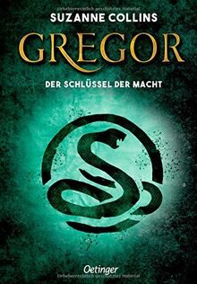 Gregor und der Schlüssel zur Macht (Gregor im Unterland)