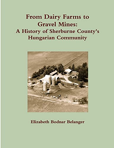From Dairy Farms to Gravel Mines: A History of Sherburne County's Hungarian Community
