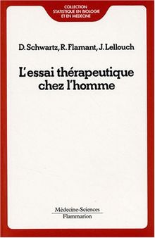 L'essai thérapeutique chez l'homme