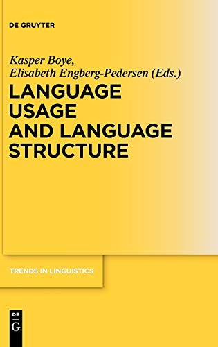 Language Usage and Language Structure (Trends in Linguistics. Studies and Monographs [TiLSM], 213)