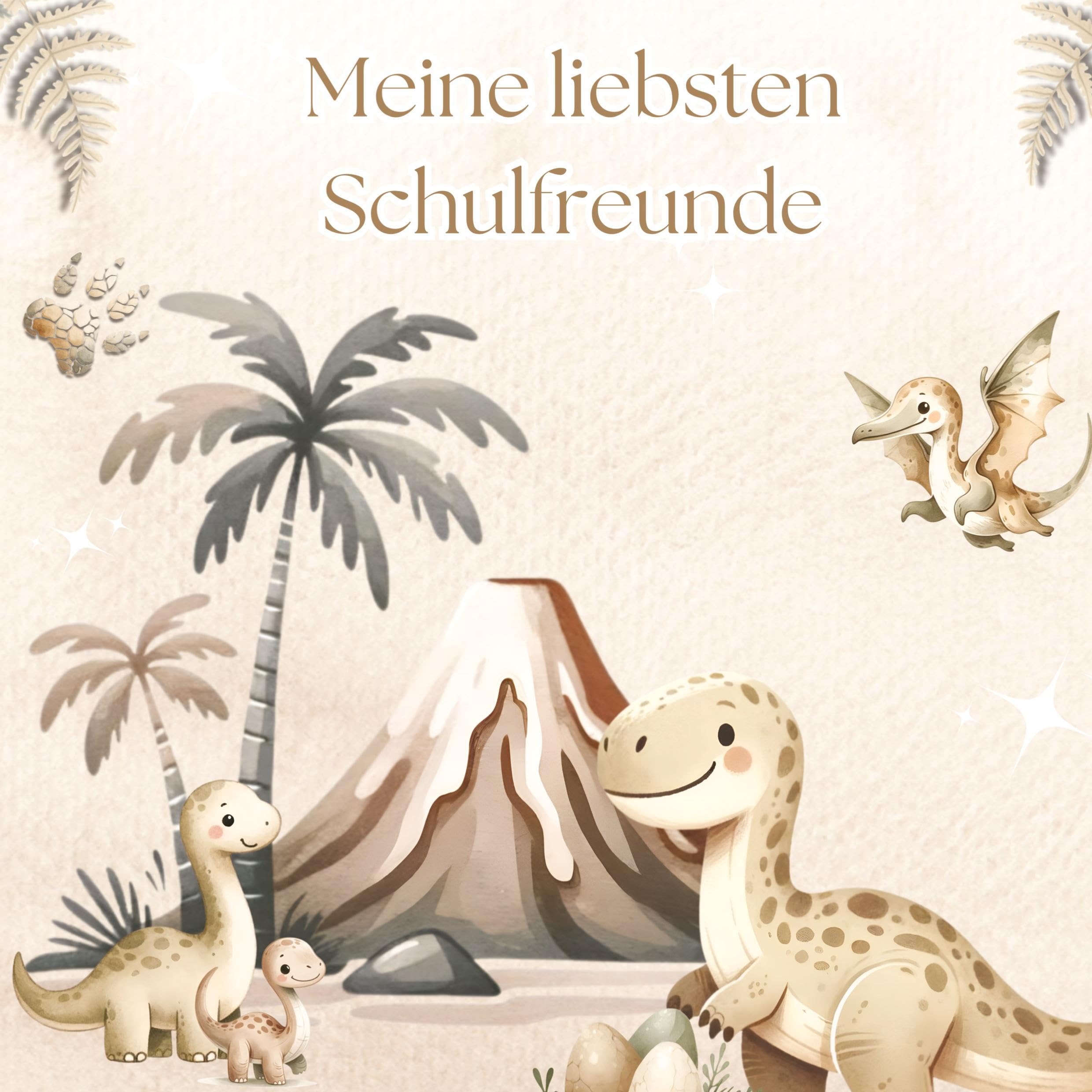 Meine liebsten Schulfreunde - Dino-Abenteuer: Ein Ausfüllbuch für Schulkinder