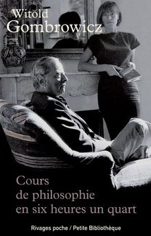 Cours de philosophie en six heures et quart