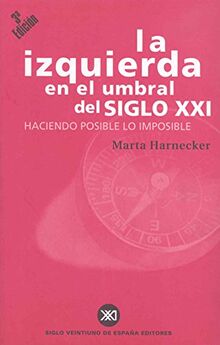 La izquierda en el umbral del siglo XXI