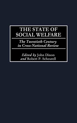 The State of Social Welfare: The Twentieth Century in Cross-National Review