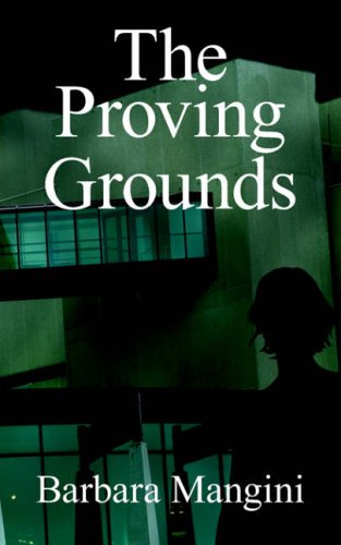 The Proving Grounds