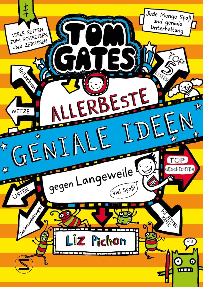 Tom Gates. Allerbeste geniale Ideen (gegen Langeweile): Die Bestsellerreihe aus England | Cooler Comicroman ab 10 Jahren | SPIEGEL-Bestsellerautorin (Tom Gates / Comic Roman, Band 23)