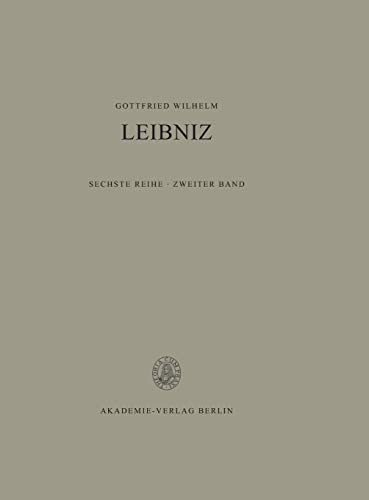 1663-1672: Mit Untersuchungen und Erläuterungen, Verzeichnissen, sowie Berichtigungen zu Band 1 (Gottfried Wilhelm Leibniz: Sämtliche Schriften und Briefe. Philosophische Schriften, Band 1)