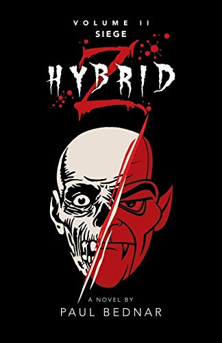 Hybrid Z: Siege: Siege Volume Ii