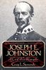 Joseph E, Johnston: A Civil War Biography (Norton Paperback)