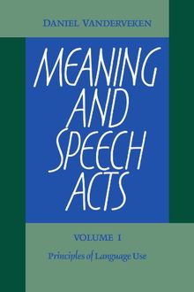 Meaning and Speech Acts
