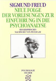 Neue Folge der Vorlesungen zur Einführung in die Psychoanalyse