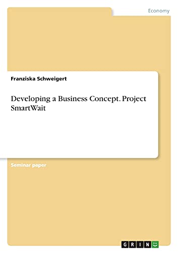 Developing a Business Concept. Project SmartWait