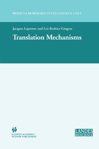 Translation Mechanisms (Molecular Biology Intelligence Unit)