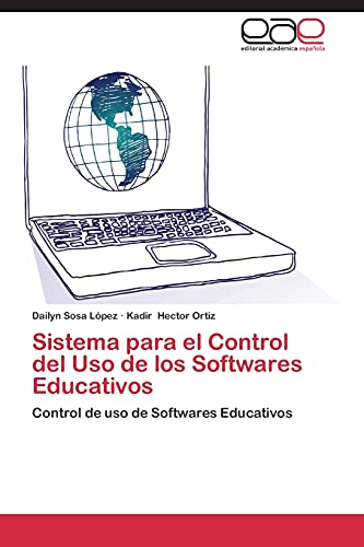 Sistema para el Control del Uso de los Softwares Educativos: Control de uso de Softwares Educativos