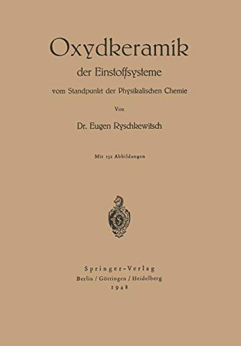 Oxydkeramik der Einstoffsysteme vom Standpunkt der physikalischen Chemie