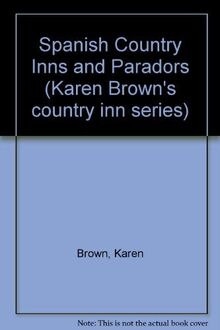 Spanish Country Inns and Paradors