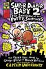 Super Diaper Baby 2 - The Invasion of the Potty Snatchers (Captain Underpants)