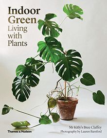 Indoor Green: Living with Plants