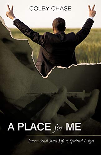 A Place for Me: International Street Life to Spiritual Insight