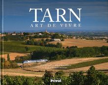 Tarn, art de vivre