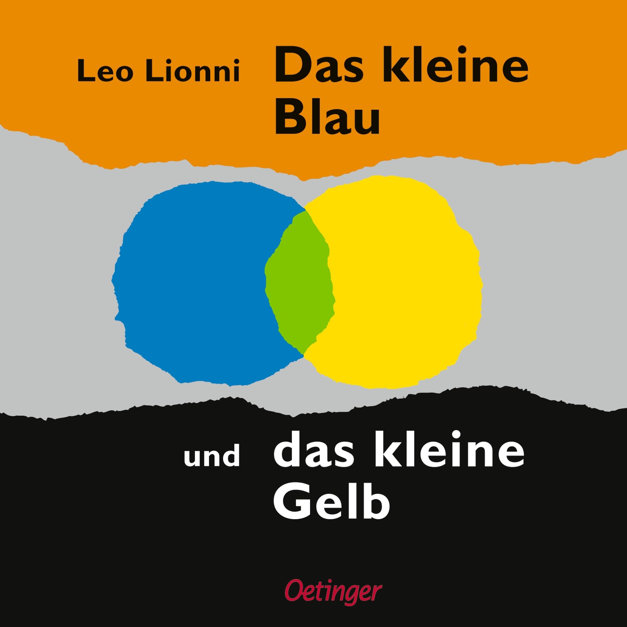 Das kleine Blau und das kleine Gelb: Das einzigartige Farben-Buch von Leo Lionni als Pappbilderbuch für Kinder ab 3 Jahren