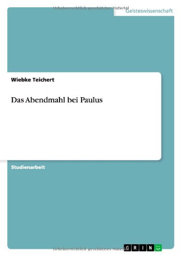 Das Abendmahl bei Paulus