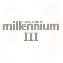 Music of the Millennium 3