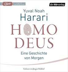 Homo Deus: Eine kurze Geschichte von Morgen