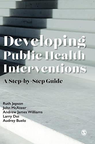Developing Public Health Interventions: A Step-by-step Guide