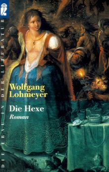 Die Hexe: Roman