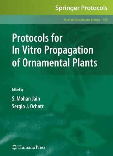 Protocols for In Vitro Propagation of Ornamental Plants (Methods in Molecular Biology)