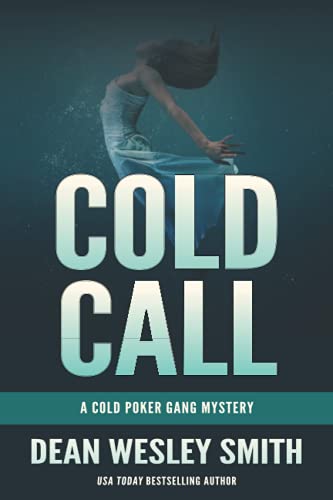 Cold Call: A Cold Poker Gang Mystery